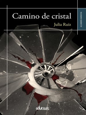 cover image of Camino de cristal